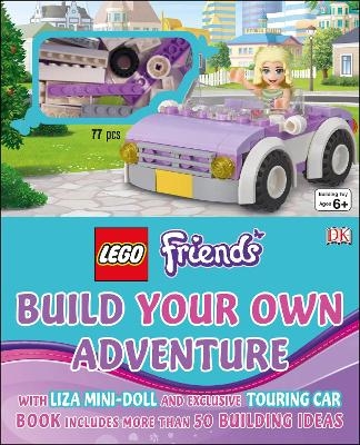 LEGO FRIENDS: Build Your Own Adventure -  Dk