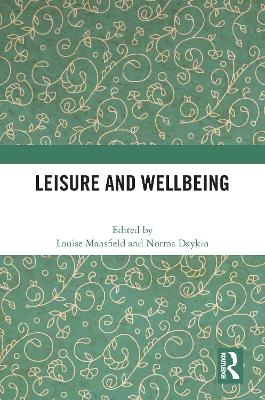 Leisure and Wellbeing - 