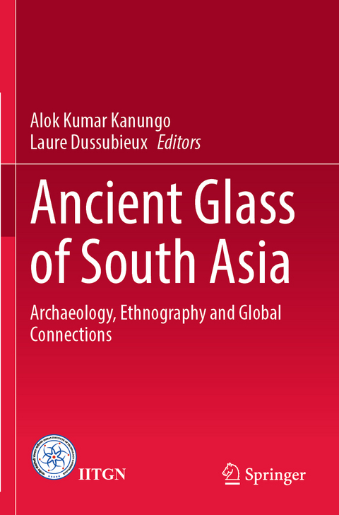 Ancient Glass of South Asia - 