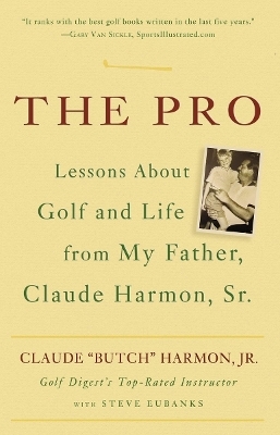 The Pro - Butch Harmon