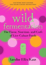 Wild Fermentation - Katz, Sandor Ellix