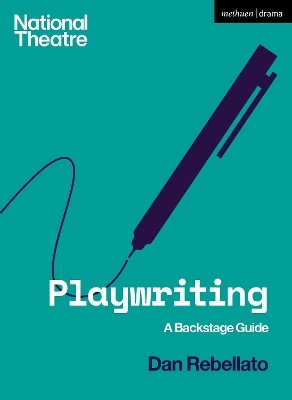 Playwriting - Prof. Dan Rebellato