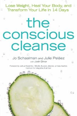 The Conscious Cleanse - Jo Schaalman