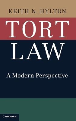 Tort Law - Keith N. Hylton