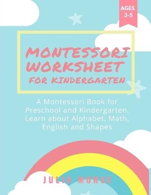 Montessori Worksheets for Kindergarten - Julia Morse