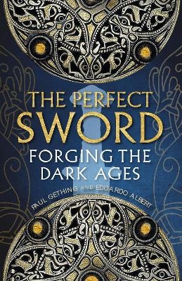 The Perfect Sword - Paul Gething, Edoardo Albert