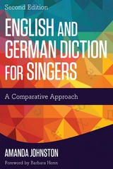 English and German Diction for Singers -  Amanda Johnston