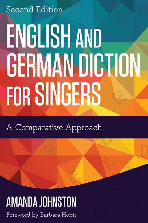 English and German Diction for Singers -  Amanda Johnston