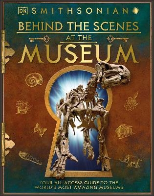 Behind the Scenes at the Museum -  Dk