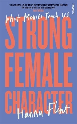 Strong Female Character - Hanna Flint