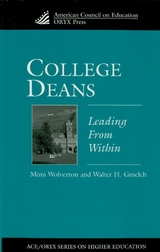 College Deans -  Walter H. Gmelch,  Mimi Wolverton