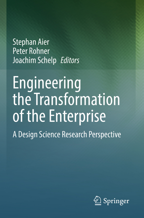 Engineering the Transformation of the Enterprise - 