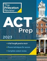 Princeton Review ACT Prep, 2023 - Princeton Review