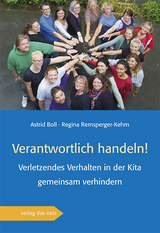 Verantwortlich handeln! - Astrid Boll, Regina Remsperger-Kehm