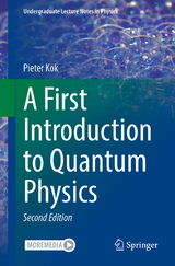 A First Introduction to Quantum Physics - Kok, Pieter