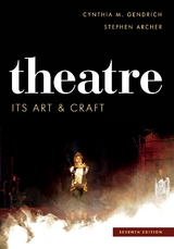 Theatre -  Stephen Archer,  Cynthia M. Gendrich