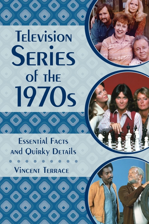 Television Series of the 1970s -  Vincent Terrace