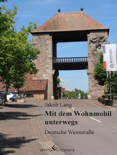 Mit dem Wohnmobil unterwegs - Jakob Lang