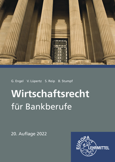 Wirtschaftsrecht für Bankberufe - Günter Engel, Viktor Lüpertz, Stefan Reip, Björn Stumpf