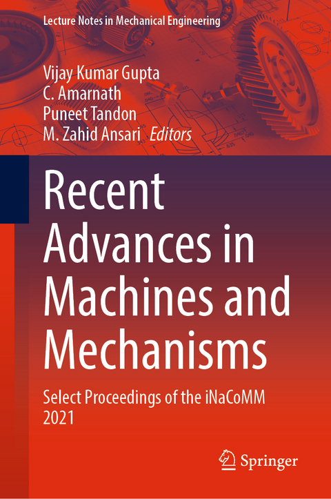 Recent Advances in Machines and Mechanisms - 