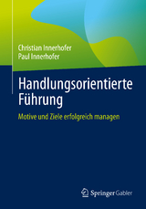 Handlungsorientierte Führung - Christian Innerhofer, Paul Innerhofer