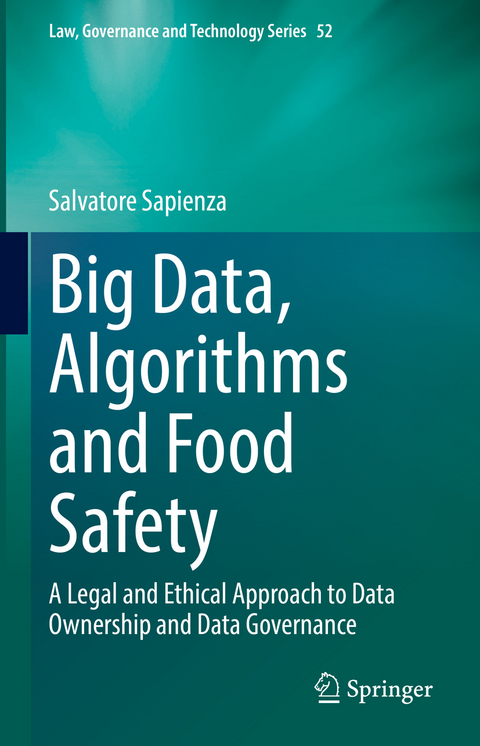 Big Data, Algorithms and Food Safety - Salvatore Sapienza