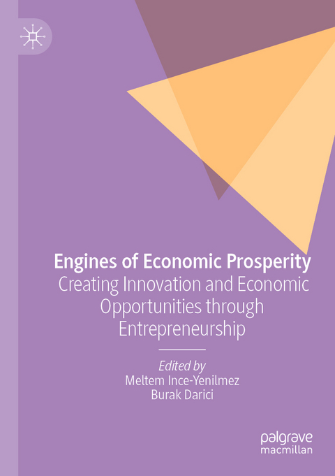 Engines of Economic Prosperity - 