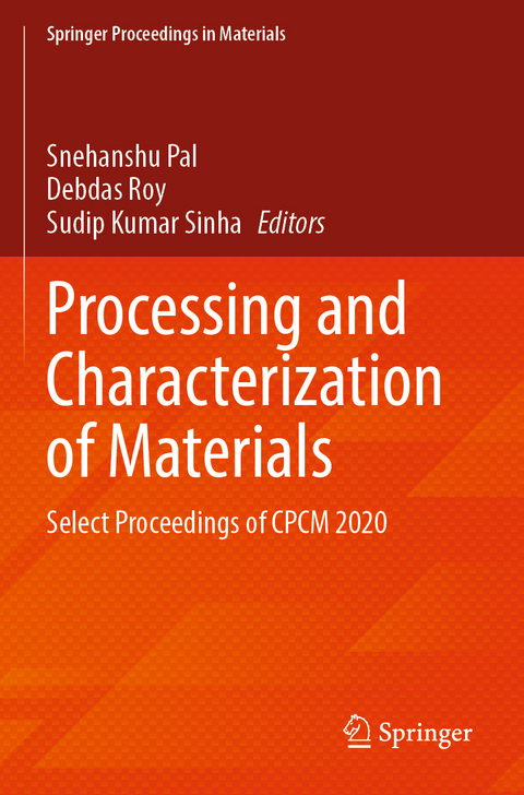 Processing and Characterization of Materials - 