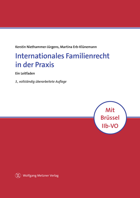 Internationales Familienrecht in der Praxis - Kerstin Niethammer-Jürgens, Martina Erb-Klünemann