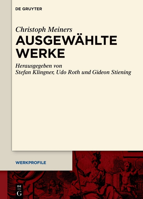 Ausgewählte Werke - Christoph Meiners