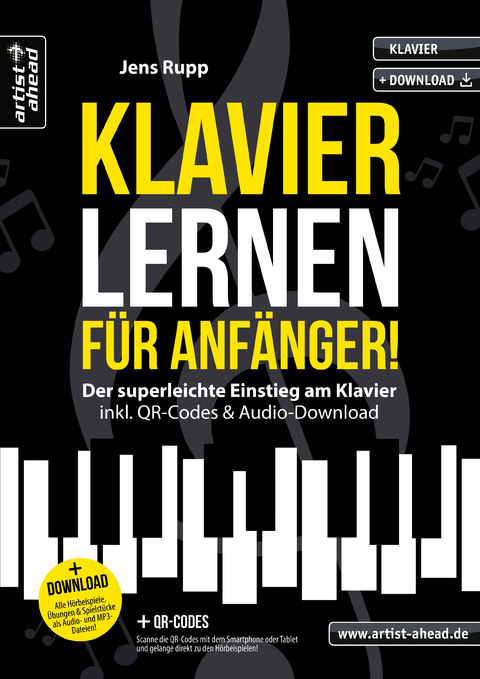 Klavier lernen für Anfänger! - Jens Rupp