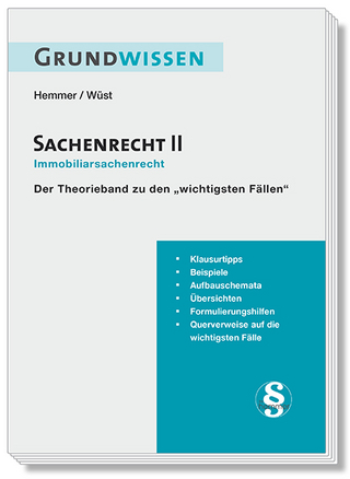 Grundwissen Sachenrecht II - Immobiliarsachenrecht - Karl-Edmund Hemmer; Achim Wüst; Clemens D&#039 …