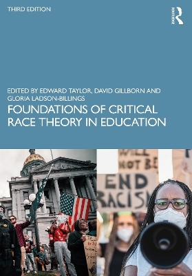 Foundations of Critical Race Theory in Education - 