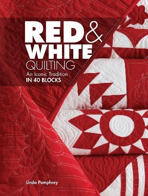 Red & White Quilting - Linda Pumphrey