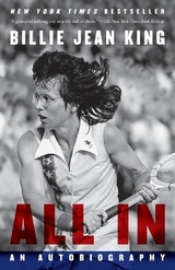 All In - King, Billie Jean; Howard, Johnette; Vollers, Maryanne