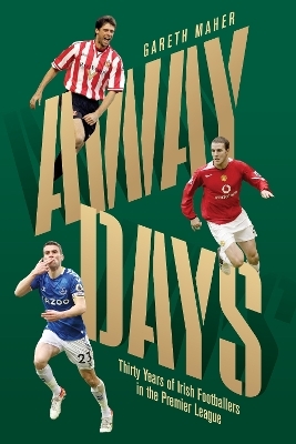 Away Days - Gareth Maher