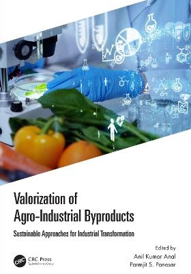 Valorization of Agro-Industrial Byproducts - 