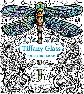 Tiffany Glass Coloring Book - Jessica Palmer