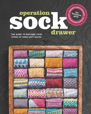 Operation Sock Drawer -  Knitmore Girls