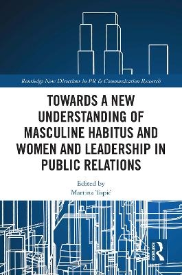 Towards a New Understanding of Masculine Habitus and Women - 