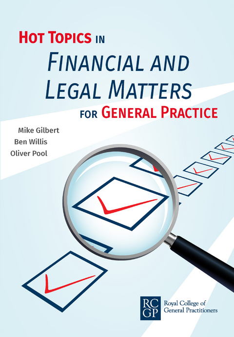 Hot Topics in Financial and Legal Matters for General Practice - 