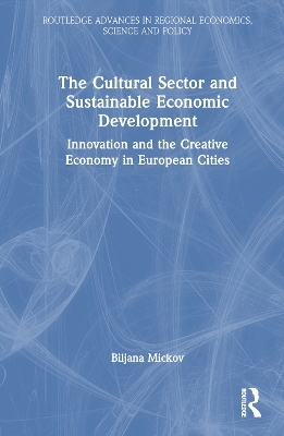 The Cultural Sector and Sustainable Economic Development - Biljana Mickov