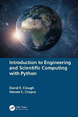 Introduction to Engineering and Scientific Computing with Python - David E. Clough, Steven C. Chapra