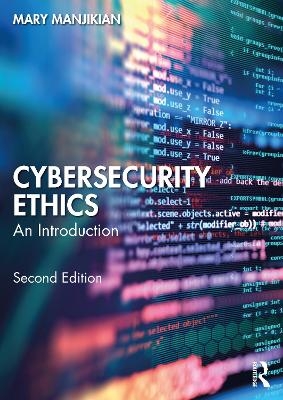 Cybersecurity Ethics - Mary Manjikian