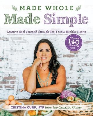 Made Whole Made Simple - Cristina Curp