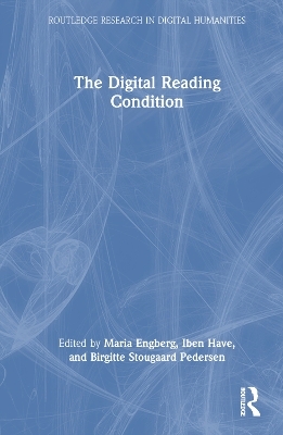 The Digital Reading Condition - 