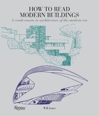 How to Read Modern Buildings - Will Jones