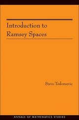 Introduction to Ramsey Spaces -  Stevo Todorcevic