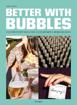 Better with Bubbles - Ariel Arce