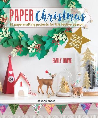 Paper Christmas - Emily Dawe